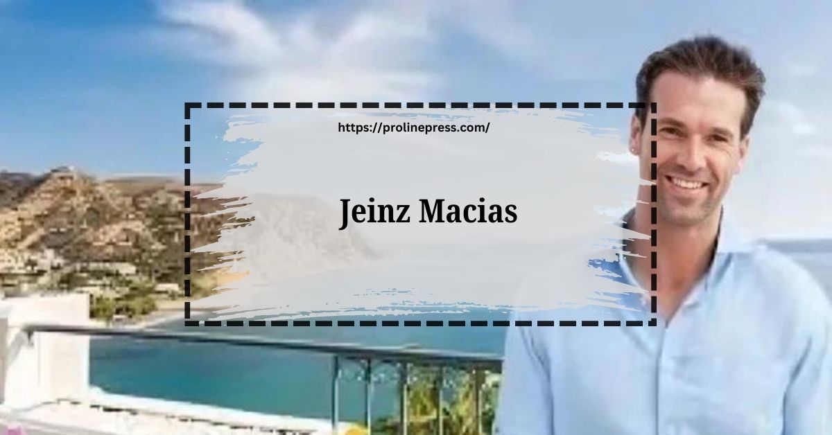 Jeinz Macias